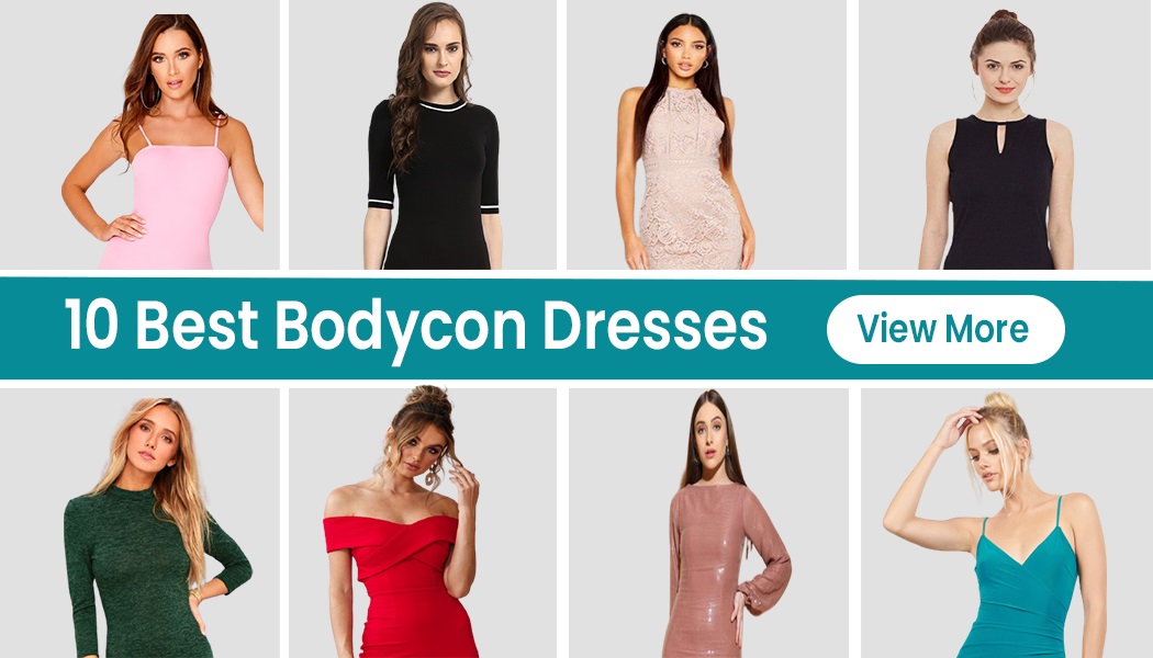 10 Elegant Bodycon Dresses For Making You Adorable
